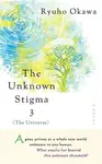 The Unknown Stigma 3 (the Universe) - Ryuho Okawa