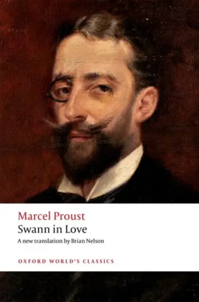 Swann in Love - Marcel Proust
