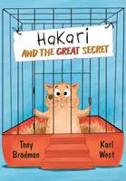 Hakari and the Great Secret - Tony Bradman