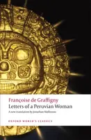 Letters of a Peruvian Woman - Francoise de Graffigny