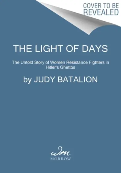 The Light of Days - Batalion Judy