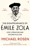 The Disappearance of Emile Zola - Michael Rosen