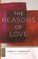 The Reasons of Love - Harry G. Frankfurt