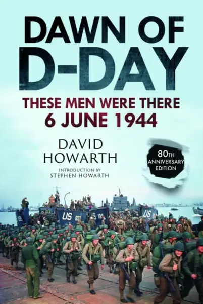 Dawn of D-Day - David Howarth, Stephen Howarth