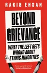 Beyond Grievance - Rakib Ehsan