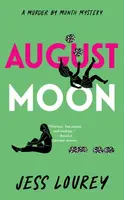August Moon - Jess Lourey