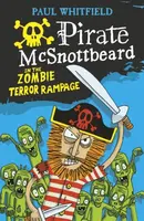Pirate McSnottbeard in the Zombie Terror Rampage - Paul Whitfield