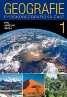 Geografie pro střední školy 1 - Fyzickogeografická část