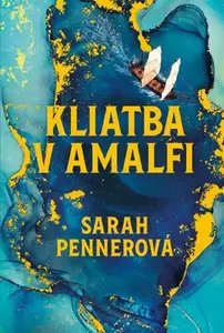 Kliatba v Amalfi - Sarah Penner
