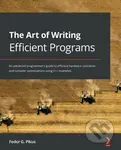 The Art of Writing Efficient Programs…