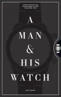 A Man and His Watch