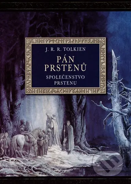 Společenstvo Prstenu (ilustrovaná verze) (Pán prstenů) - kniha z kategorie Sci-fi, fantasy a komiksy
