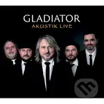 Gladiator:  Akustik Live - Gladiator,Gladiator:  Akustik Live - Gladiator