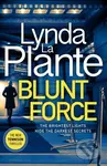 Blunt Force (The Sunday Times bestselling crime thriller) - kniha z kategorie Detektivky, thrillery a horory