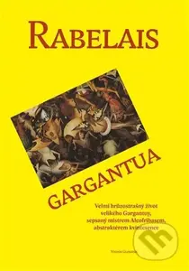 Gargantua - François Rabelais