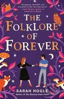 The Folklore of Forever - Sarah Hogle - kniha z kategorie Romantika