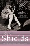 Unless - Shields Carol