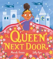The Queen Next Door - Marcela Ferreira