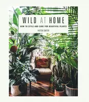 Wild at Home - Hilton Carter