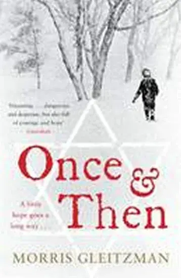 Once & Then - Morris Gleitzman
