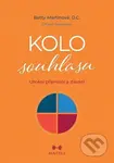 Kolo souhlasu (Umění přijímání a dávání) - Betty Martinová - kniha z kategorie Seberozvoj