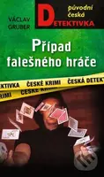 Případ falešného hráče - Václav Gruber - kniha z kategorie Detektivky