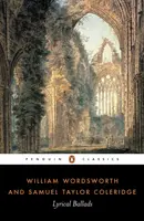 Lyrical Ballads - William Wordsworth, Samuel Coleridge