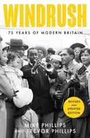 Windrush - Mike Phillips, Trevor Phillips