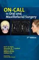 On-call in Oral and Maxillofacial Surgery - Alexander M. C. Goodson, Nabeela Ahmed, Kathleen Fan, Karl F. B. Payne, Arpan S. Tahim