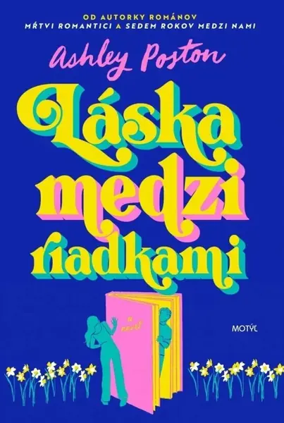 Láska medzi riadkami - Ashley Poston