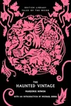 The Haunted Vintage - Marjorie Bowen