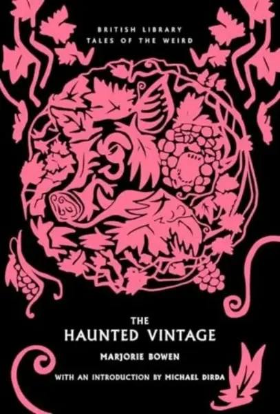 The Haunted Vintage - Marjorie Bowen