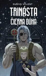 Trinásta čierna dúha - Dušan Valent