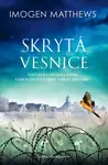 Skrytá vesnice (poškozené) - Imogen Matthews