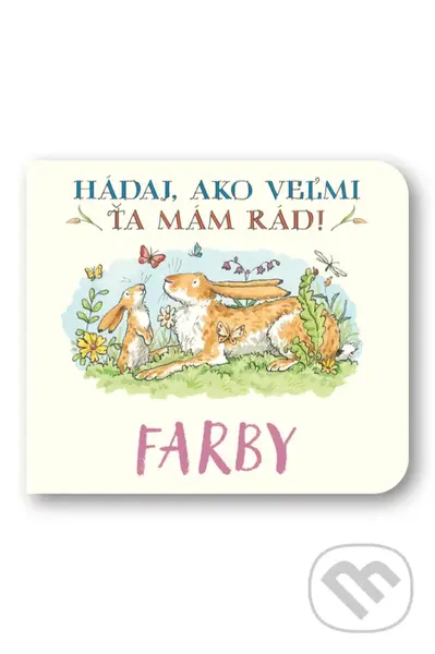 Hádaj, ako veľmi ťa mám rád! - Farby