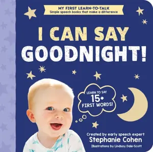 I Can Say Goodnight! - Stephanie Cohen