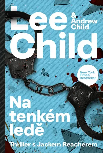 Na tenkém ledě - Lee Child, Andrew Child