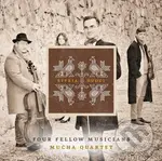 Mucha Quartet: Štyria Hudci