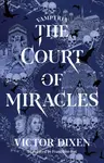 The Court of Miracles - Martin Walker