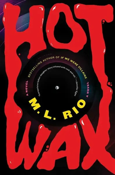 Hot Wax - M.L. Rio