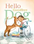 Hello Goodbye Dog - Maria Gianferrari