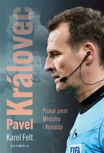 Pavel Královec - Karel Felt
