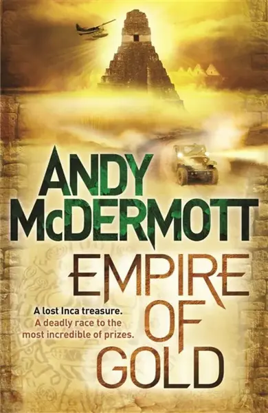 Empire of Gold (Wilde/Chase 7) - Andy McDermott