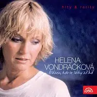 Helena Vondráčková – Blázen, kdo se lásky zříká