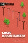 Mensa: Logic Brainteasers - Kenneth Russell, Phil Carter