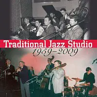 Traditional Jazz Studio – Traditional Jazz Studio 1959 - 2009