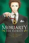 Moriarty the Patriot, Vol. 5 - Ryosuke Takeuchi