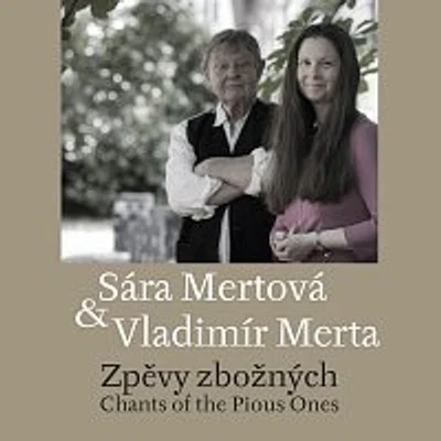 Sára Mertová, Vladimír Merta – Zpěvy zbožných CD