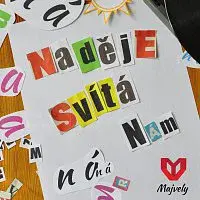 Majvely – Naděje svítá nám