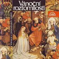 Různí interpreti – Vánoční roztomilosti. Vánoce v proměnách staletí